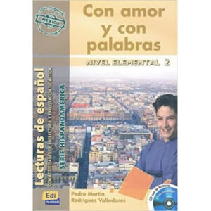 Serie Hispanoamerica Elemental II Con amor y con palabras - Libro + CD