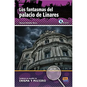 Lecturas de enigma y misterio Los fantasmas del Palacio de Linares + CD