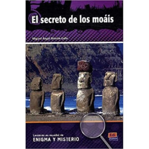 Lecturas de enigma y misterio El secreto de los moáis + CD