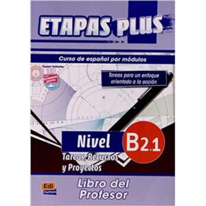 Etapas Plus B2.1 Libro del profesor