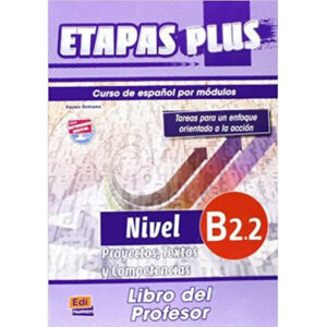 Etapas Plus B2.2 Libro del profesor