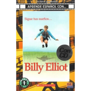 Aprende espańol con ... Niv. 1 (A1),Billy Elliot - Lib. + CD