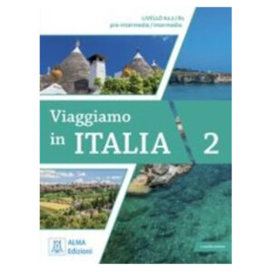 Viaggiamo in Italia 2 (lib. + aud. onl.)