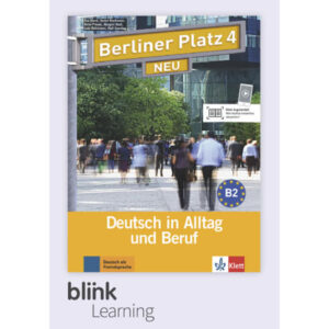 Berliner Platz neu B2 – Digitale BlinkLearning – Lehr./Arbeitsbuch – Unterrichtende