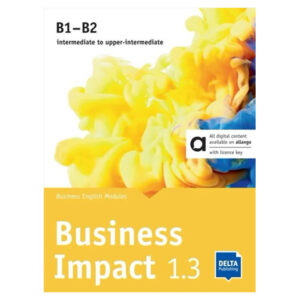 Business Impact B1-B2 – Hybrid Edition – Student’s Book 1.3 + MP3 allango.net + License (2