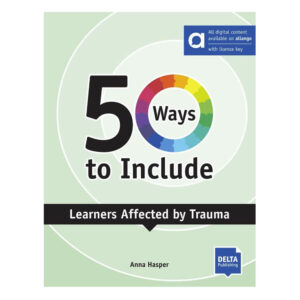 50 Ways to Include Learners affected by Trauma - NOVINKA