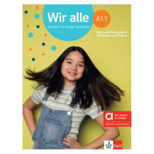 Wir alle A1.1 – Hybride Ausgabe – Kursb./Übungsbuch + MP3/Video allango.net + Lizenz (24 M