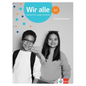 Wir alle 1 (A1) – Unterrichtshandbuch (monolingvní vydání)