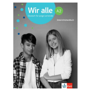 Wir alle 2 (A2) – Unterrichtshandbuch (monolingvní vydání)