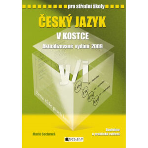 Český jazyk v kostce pro SŠ