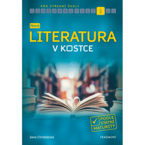 Nová literatura v kostce pro SŠ