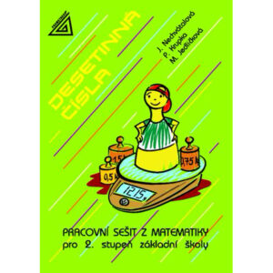 Pracovní sešit z matematiky pro ZŠ – Desetinná čísla