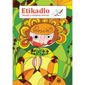 Etikadlo - říkanky o slušném chování