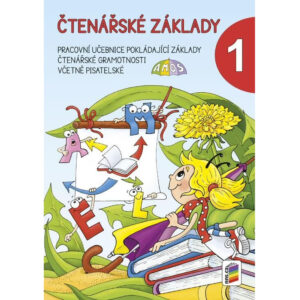 Čtenářské základy 1. díl, rozvolněná pracovní učebnice čtení se samolepkami