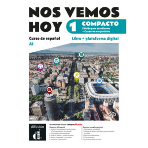 !Nos vemos! hoy Compacto 1 (A1) – Edición híbrida Libro del alumno / Cuaderno de ejercicio