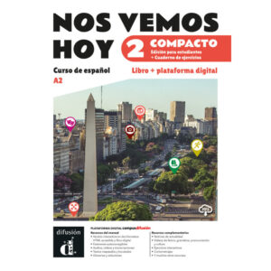 !Nos vemos! hoy Compacto 2 (A2) – Edición híbrida Libro del alumno / Cuaderno de ejercicio