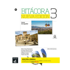 Bitácora 3 Nueva Ed. (B1) – Edición híbrida Libro del alumno + Campus (12 meses)
