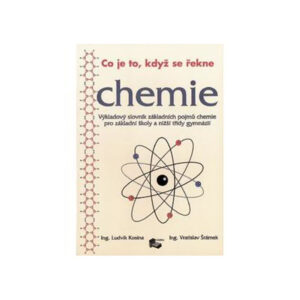 Co je to, když se řekne CHEMIE?