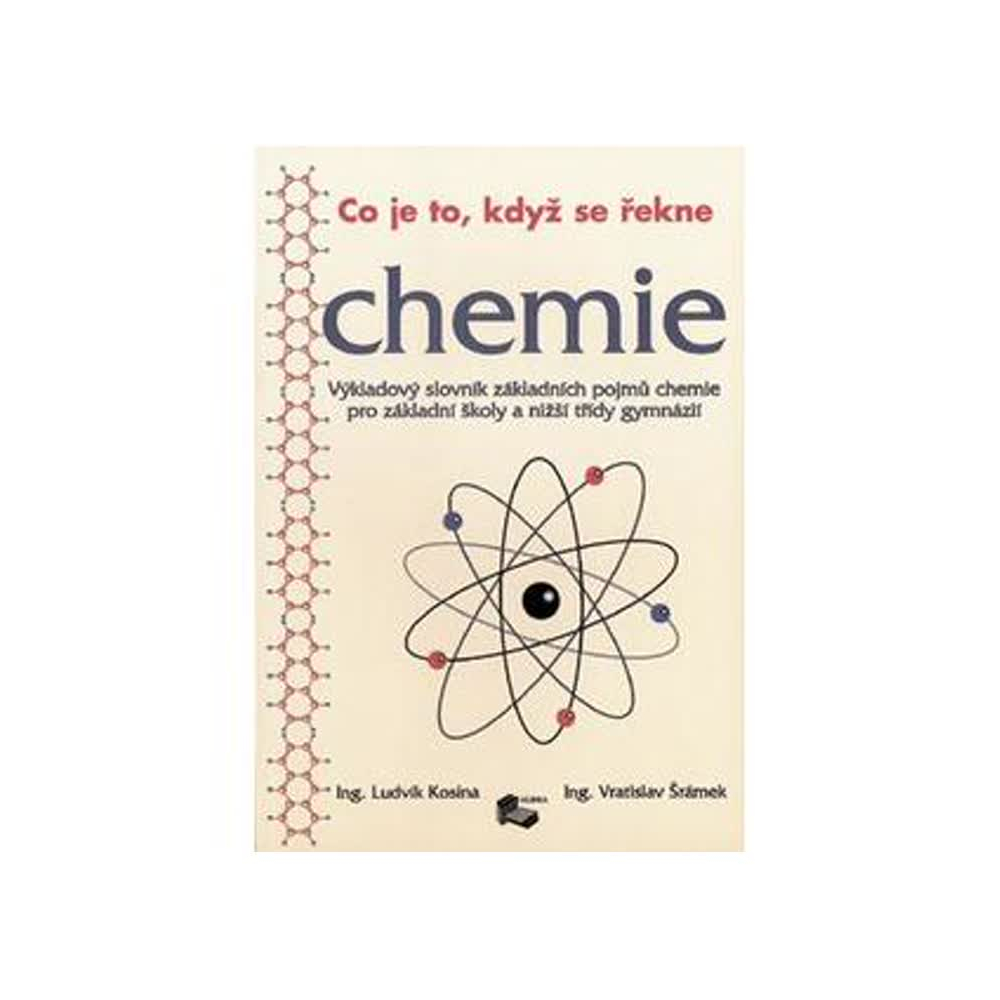 Co je to, když se řekne CHEMIE?