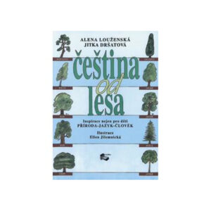 Čeština od lesa pro 1.stupeň ZŠ