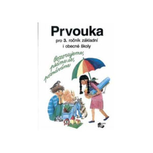Prvouka pro 3.ročník ZŠ - učebnice - DOPRODEJ