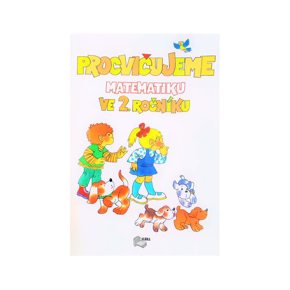 PProcvičujeme matematiku v 2.ročníku - pracovní učebnice