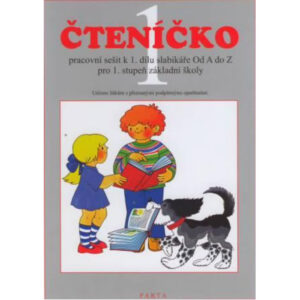 Čteníčko 1 – 1.st. ZŠ - PS k 1.d. Slabikáře Od A do Z