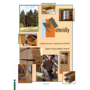 Materiály - Truhlářské práce