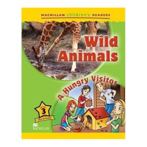 Macmillan Children's Readers Wild Animals Level 3