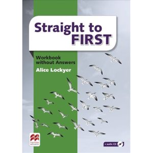 Straight to First - Workbook without Key