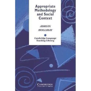 Appropriate Methodology and Social Context