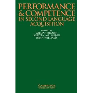 Performance and Competence in Second Language Acquisition