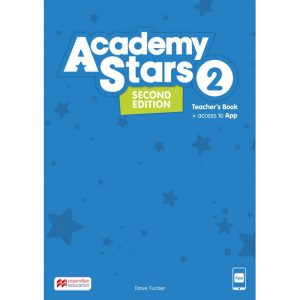 Academy Stars Second Edition Level 2 Teacher's Book with App