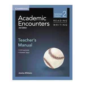 Academic Encounters 2ed Level 2 Teacher's Manual Reading and Writing