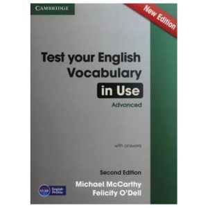 Test Your English Vocabulary in Use Advanced with Answers