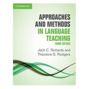 Approaches and Methods in Language Teaching 3ed