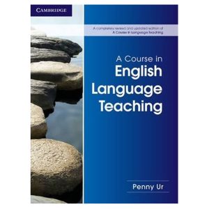 A Course in English Language Teaching 2ed