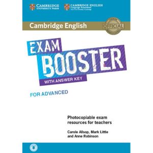 Cambridge English Exam Booster  for Advanced with Answer Key with Audio