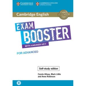 Cambridge English Exam  Booster with Answer Key for Advanced - Self-study Edition