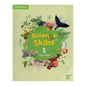 Science Skills Level 1 Pupil's Book