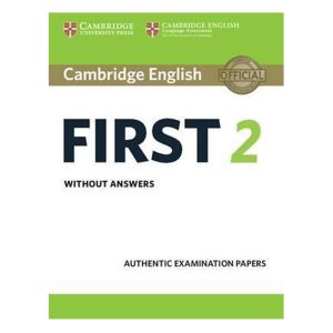 Cambridge English First 2  Student's Book without answers