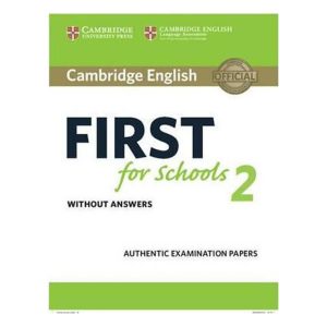 Cambridge English First for Schools 2 Student's Book without answers