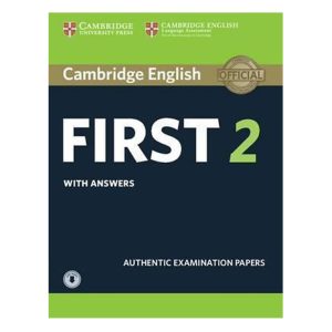 Cambridge English First 2  Student's Book with Answers and Audio