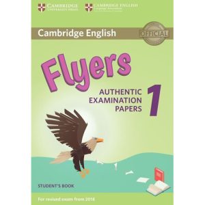 Cambridge English Flyers 1 for Revised Exam from 2018 Student's Book