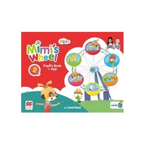 Mimi's Wheel Level 2 Pupil's Book Plus with Navio App