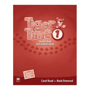 Tiger Time 1 - Teacher's Book + eBook