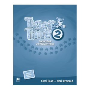 Tiger Time 2 - Teacher's Book + eBook