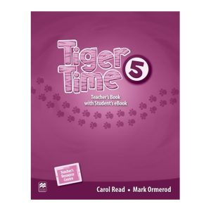 Tiger Time 5 - Teacher's Book + eBook