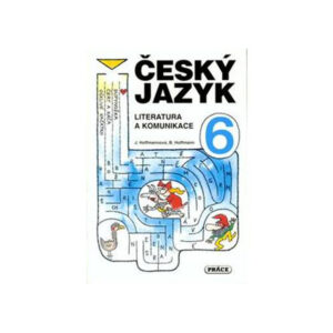 Český jazyk 6.ročník ZŠ - Literatura a komunikace