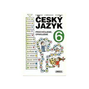 Český jazyk 6.ročník ZŠ - Procvičujeme, opakujeme